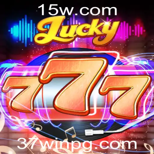 Lucky777: Descubra as Emoções e Regras do Jogo com a Chave de Sucesso 37win