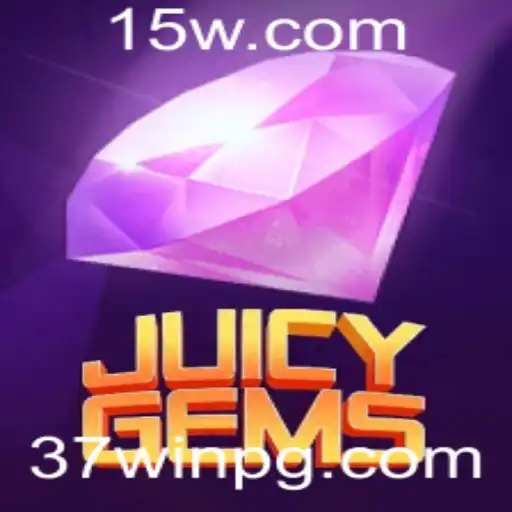 Descubra o Mundo Encantado de JuicyGems: Estratégias e Regras para alavancar o 37win