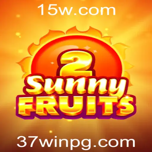 Descubra Como o Jogo SunnyFruits2 e a Palavra-Chave 37win Estão Dominando o Cenário Atual